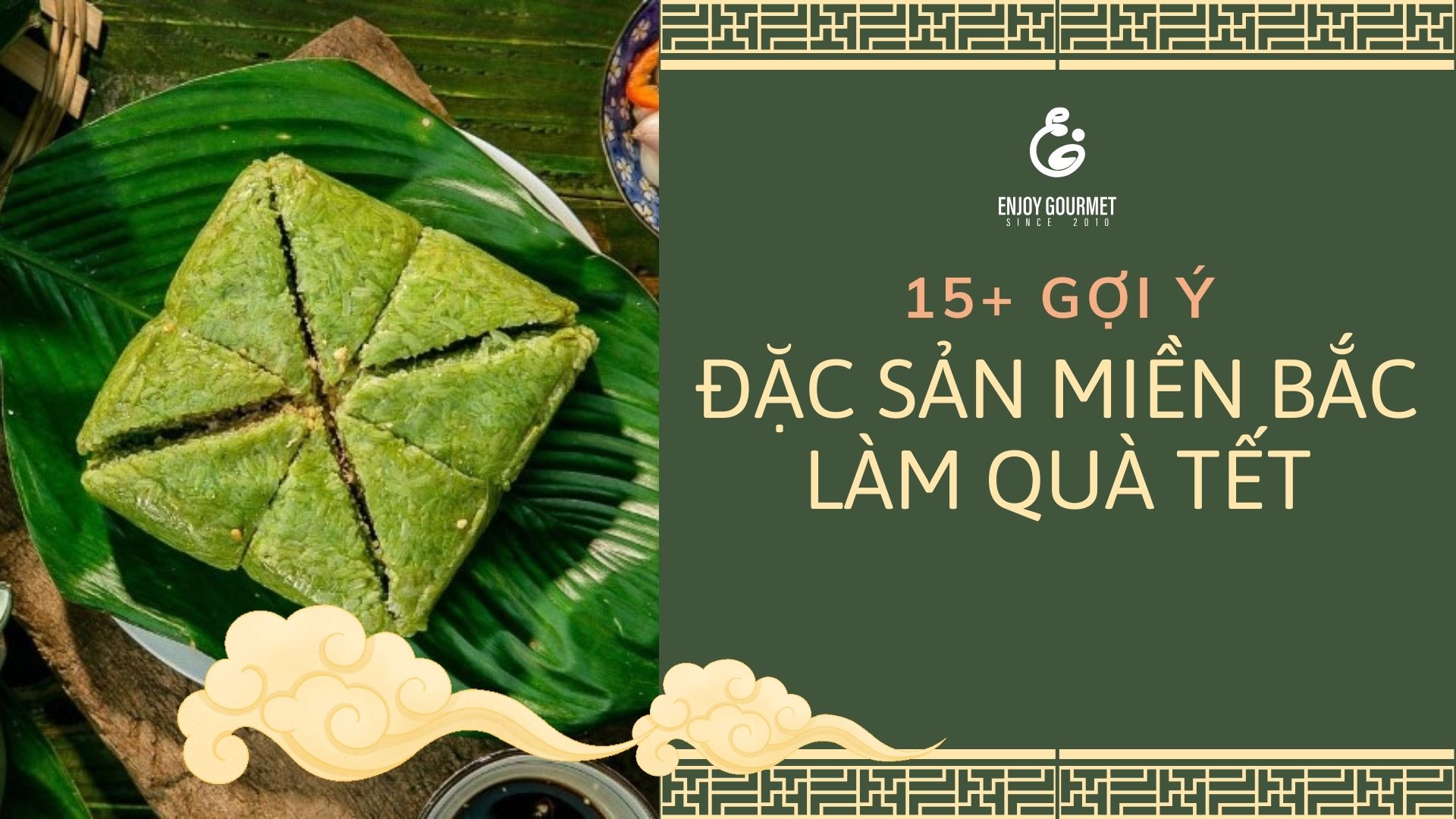 Đặc sản Tết miền Bắc